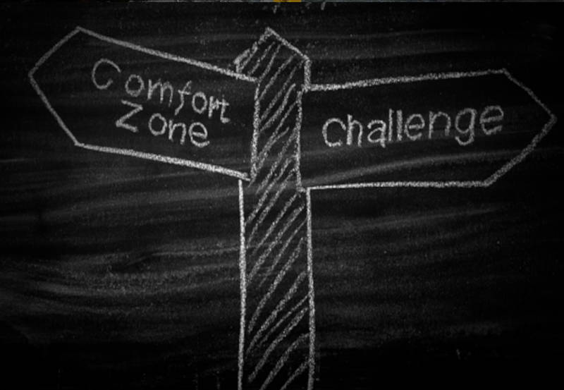 Challenge your comfort zone
