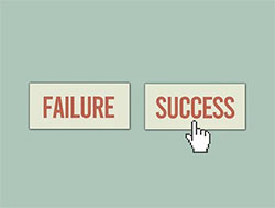 Failure and Success