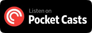 Listen on Pocket Casts